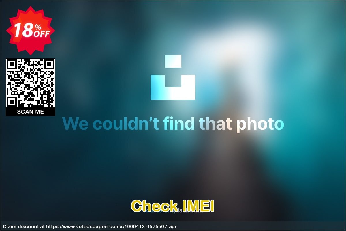 Check IMEI Coupon, discount Check IMEI fearsome promo code 2024. Promotion: fearsome promo code of Check IMEI 2024