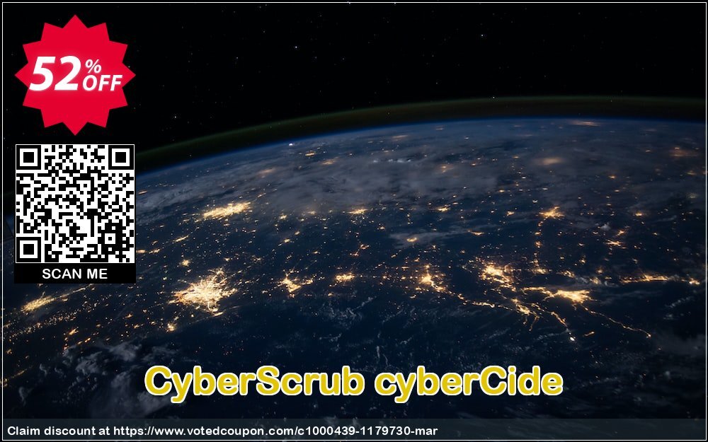 CyberScrub cyberCide Coupon, discount CyberScrub cyberCide exclusive discounts code 2024. Promotion: exclusive discounts code of CyberScrub cyberCide 2024