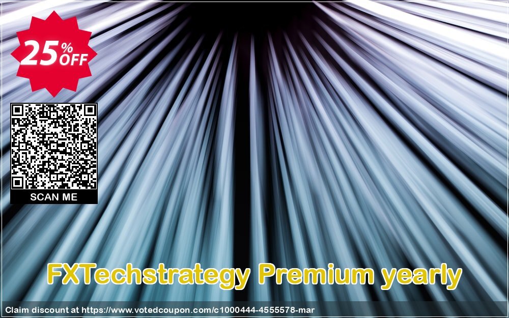 FXTechstrategy Premium yearly Coupon Code May 2024, 25% OFF - VotedCoupon