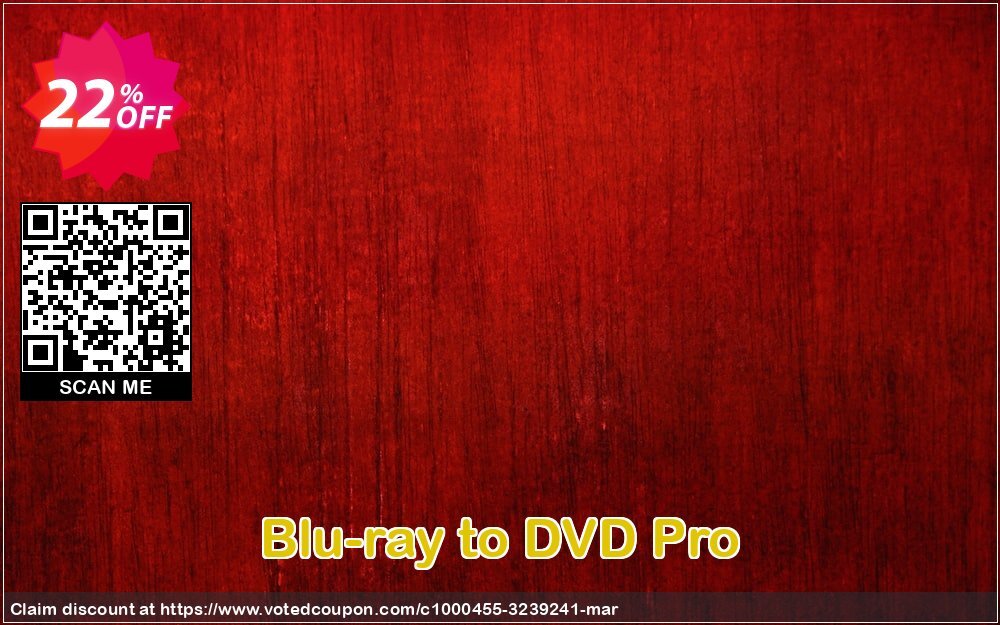 Blu-ray to DVD Pro Coupon Code May 2024, 22% OFF - VotedCoupon