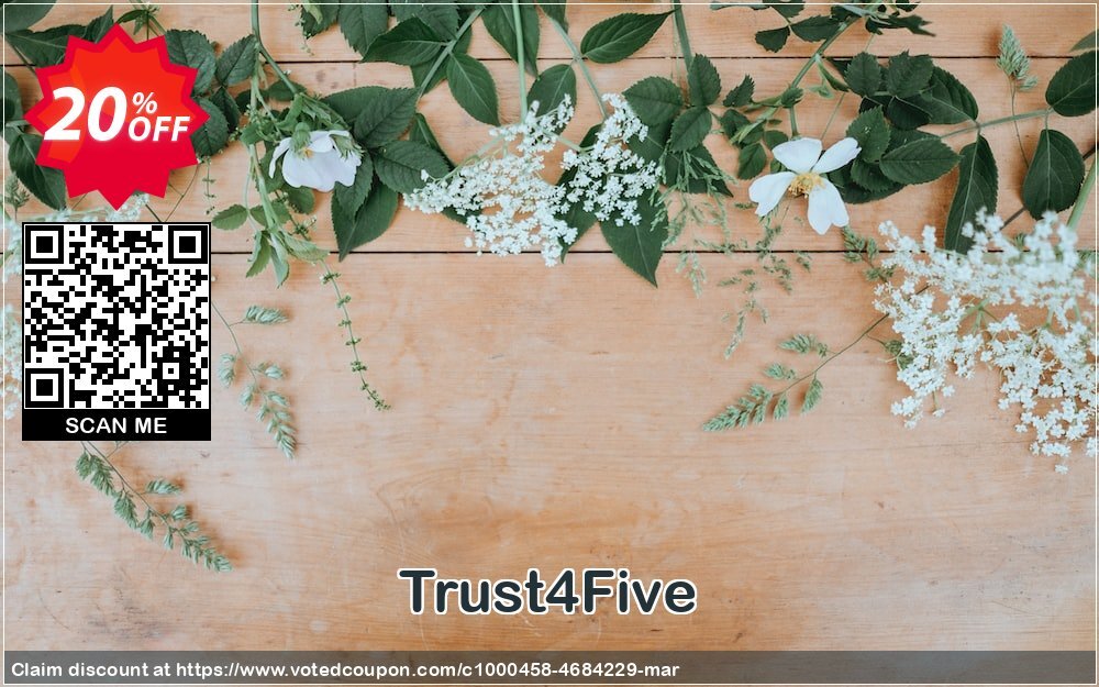 Trust4Five Coupon Code Apr 2024, 20% OFF - VotedCoupon