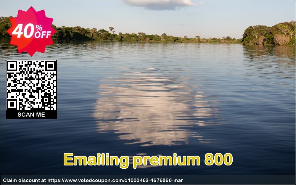 Emailing premium 800 Coupon, discount Emailing premium 800 amazing discounts code 2024. Promotion: amazing discounts code of Emailing premium 800 2024