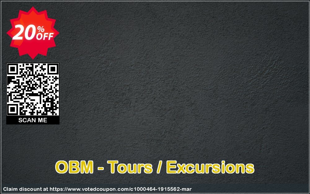 OBM - Tours / Excursions Coupon Code Apr 2024, 20% OFF - VotedCoupon