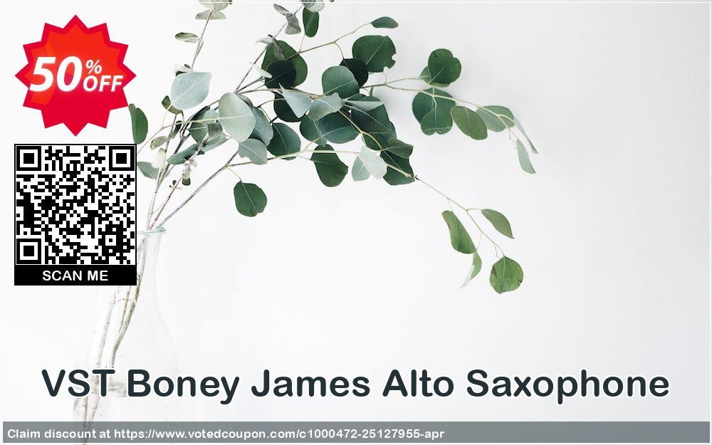 VST Boney James Alto Saxophone Coupon Code May 2024, 50% OFF - VotedCoupon