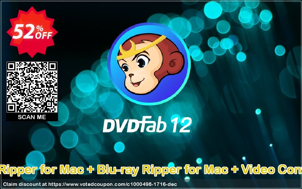 DVDFab DVD Ripper for MAC + Blu-ray Ripper for MAC + Video Converter for MAC Coupon, discount 52% OFF DVDFab DVD Ripper for Mac + Blu-ray Ripper for Mac + Video Converter for Mac, verified. Promotion: Special sales code of DVDFab DVD Ripper for Mac + Blu-ray Ripper for Mac + Video Converter for Mac, tested & approved