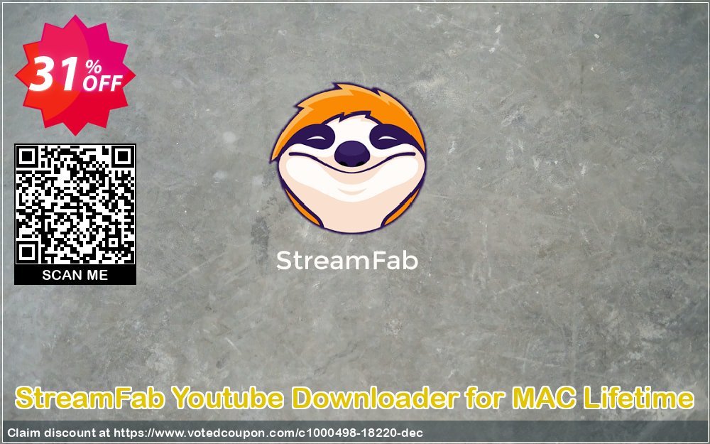 StreamFab Youtube Downloader for MAC Lifetime Coupon, discount 31% OFF StreamFab Youtube Downloader for MAC Lifetime, verified. Promotion: Special sales code of StreamFab Youtube Downloader for MAC Lifetime, tested & approved