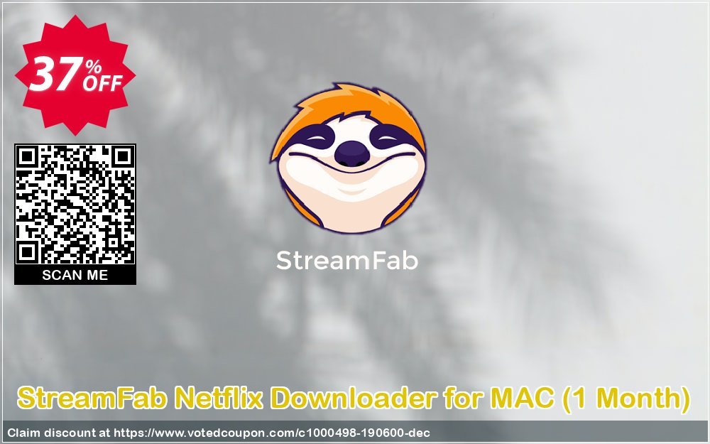 StreamFab Netflix Downloader for MAC, Monthly  Coupon Code Apr 2024, 37% OFF - VotedCoupon