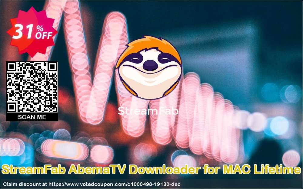 StreamFab AbemaTV Downloader for MAC Lifetime Coupon, discount 31% OFF StreamFab AbemaTV Downloader for MAC Lifetime, verified. Promotion: Special sales code of StreamFab AbemaTV Downloader for MAC Lifetime, tested & approved