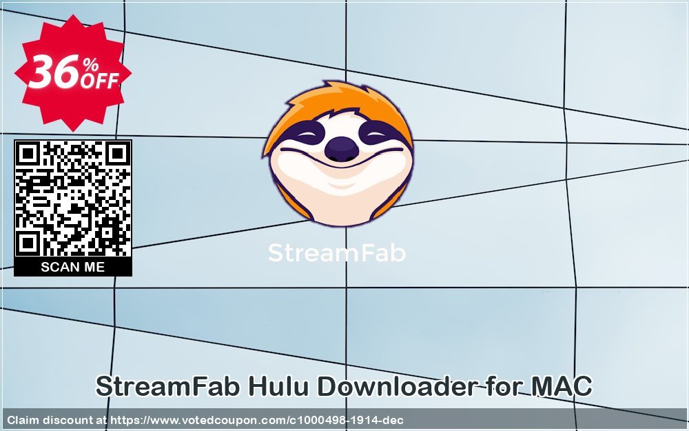 StreamFab Hulu Downloader for MAC Coupon Code Oct 2023, 36% OFF - VotedCoupon
