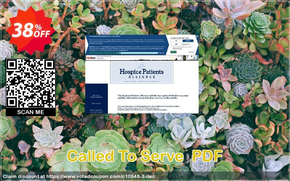 Called To Serve  PDF Coupon, discount Hospice Patients coupon (10548). Promotion: discount of Hospice Patients Alliance (10548)