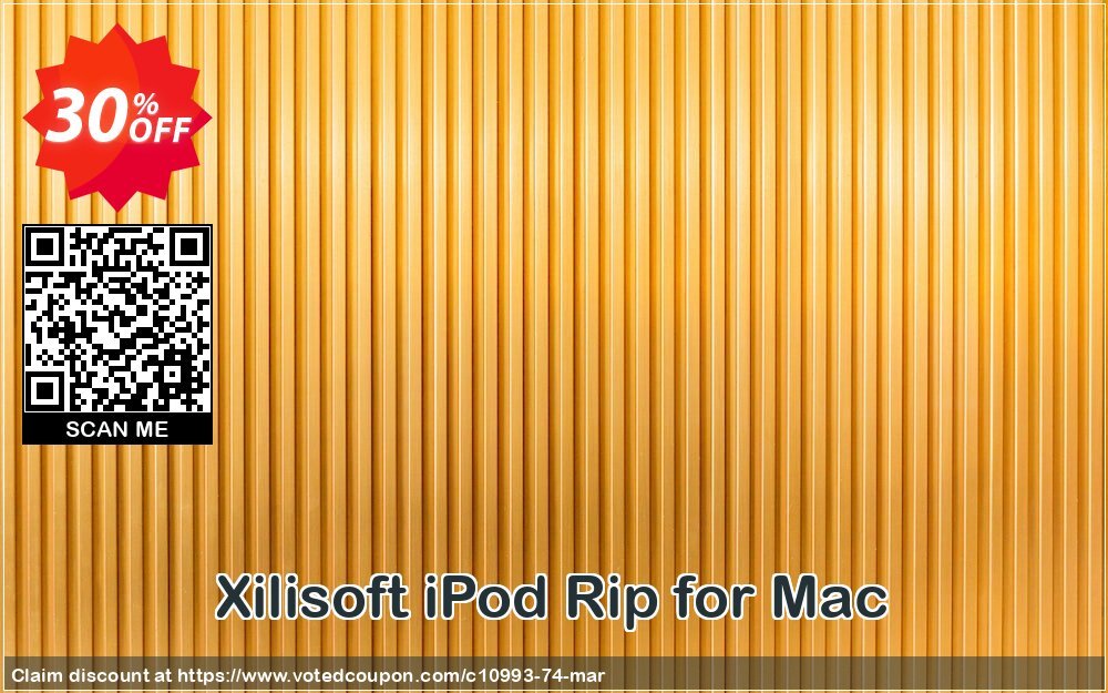 Xilisoft iPod Rip for MAC Coupon, discount 30OFF Xilisoft (10993). Promotion: Discount for Xilisoft coupon code