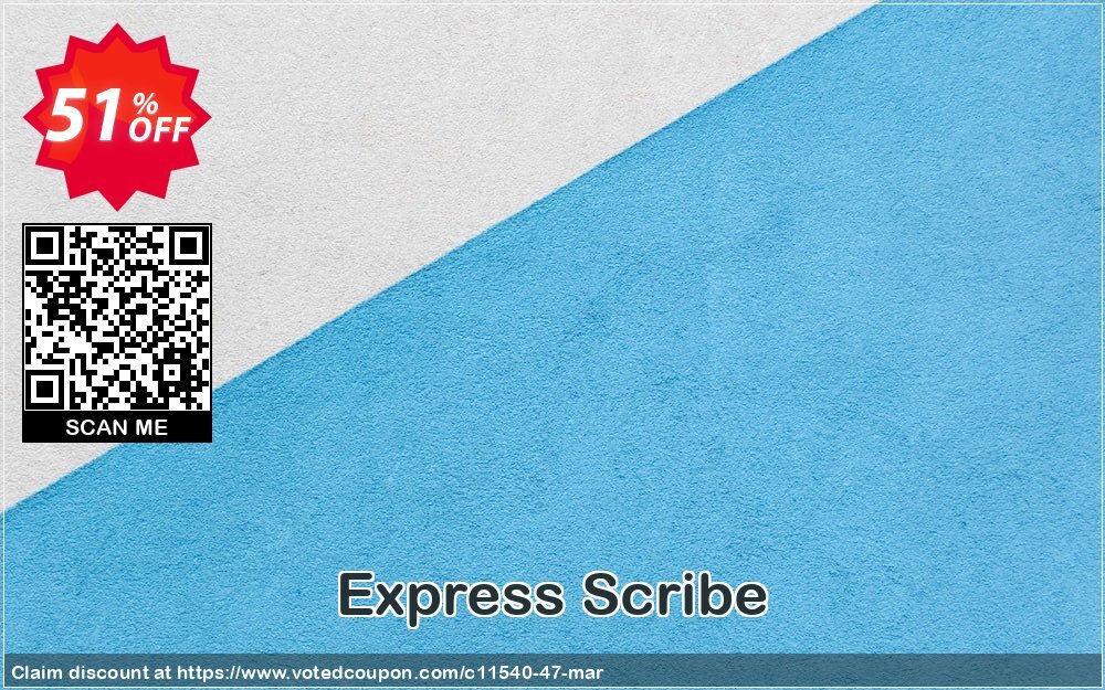 Express Scribe Coupon, discount NCH coupon discount 11540. Promotion: Save around 30% off the normal price