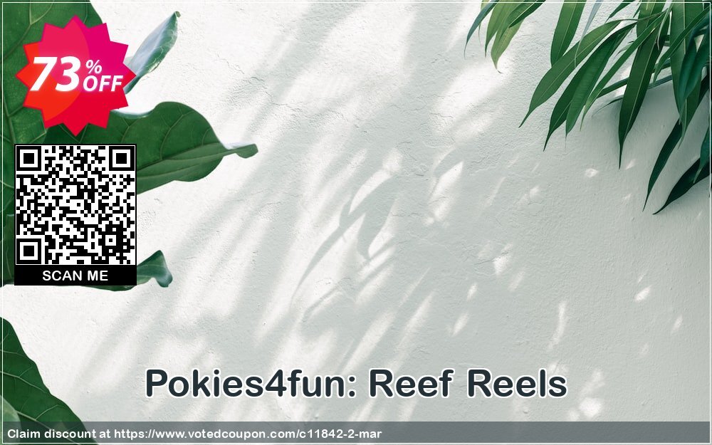 Pokies4fun: Reef Reels Coupon Code May 2024, 73% OFF - VotedCoupon