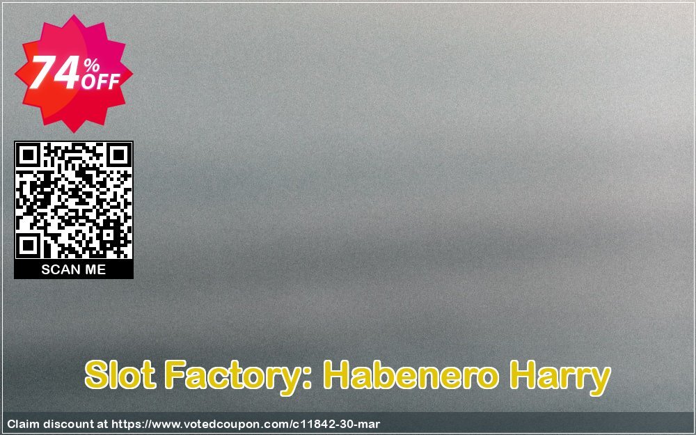 Slot Factory: Habenero Harry Coupon, discount Games Pack 1. Promotion: Games Pack 1