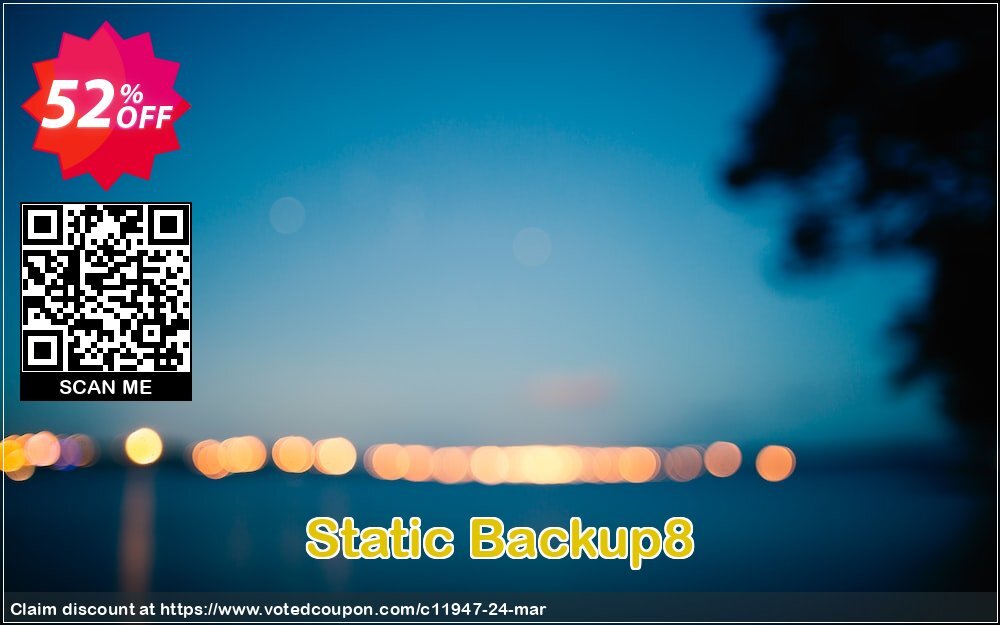 Static Backup8 Coupon, discount Coupon-code upgrade to Backup8. Promotion: 