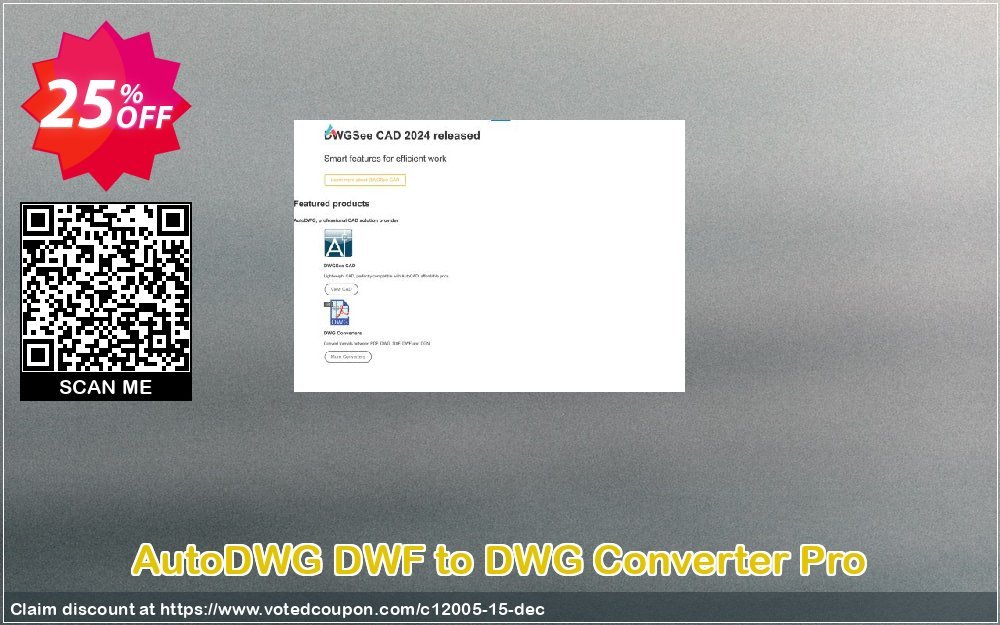 AutoDWG DWF to DWG Converter Pro Coupon, discount 25% AutoDWG (12005). Promotion: 10% Discount from AutoDWG (12005)