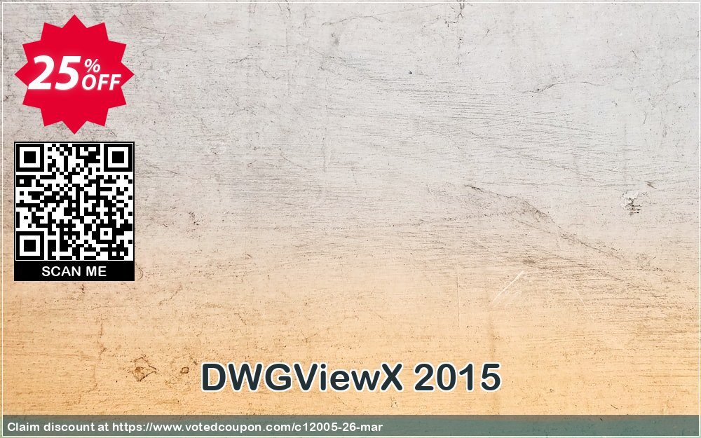 DWGViewX 2015 Coupon, discount 25% AutoDWG (12005). Promotion: 10% Discount from AutoDWG (12005)