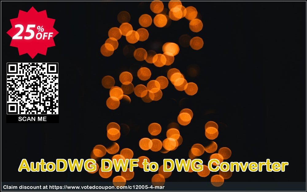 AutoDWG DWF to DWG Converter Coupon Code Apr 2024, 25% OFF - VotedCoupon