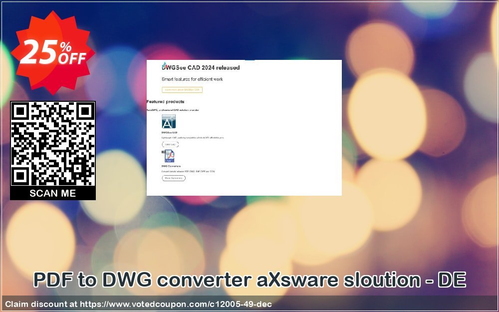 PDF to DWG converter aXsware sloution - DE Coupon, discount 25% AutoDWG (12005). Promotion: 10% Discount from AutoDWG (12005)