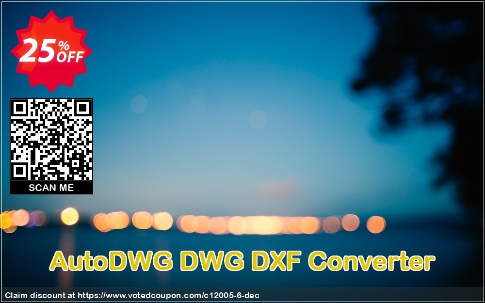 AutoDWG DWG DXF Converter Coupon, discount 25% AutoDWG (12005). Promotion: 10% Discount from AutoDWG (12005)