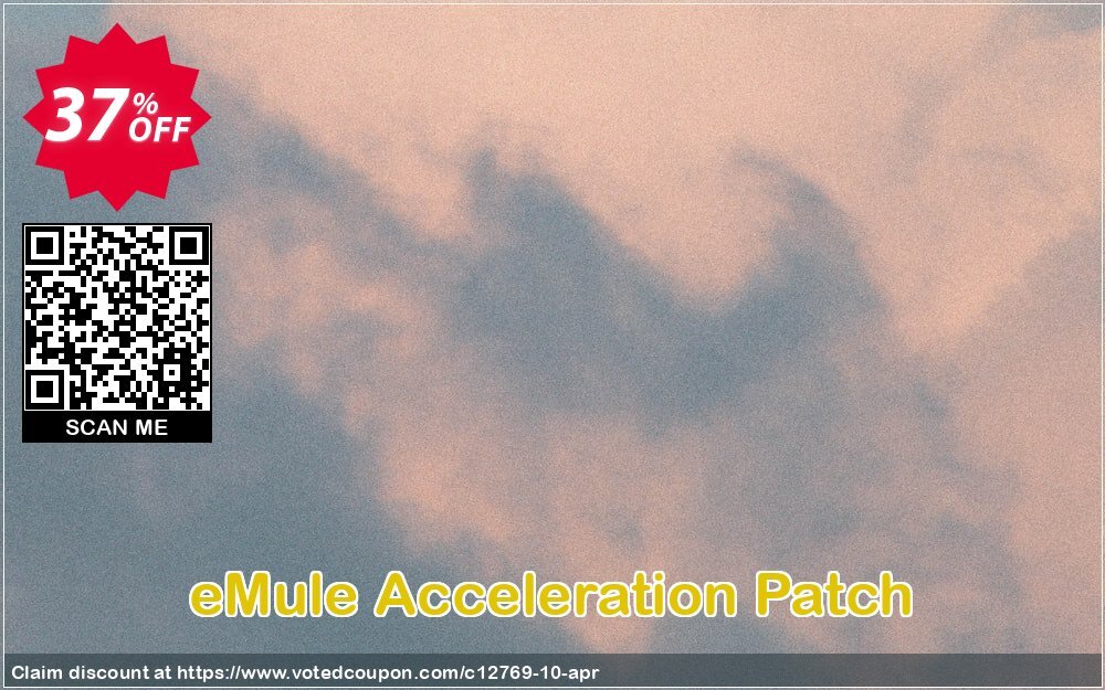 eMule Acceleration Patch Coupon Code Apr 2024, 37% OFF - VotedCoupon