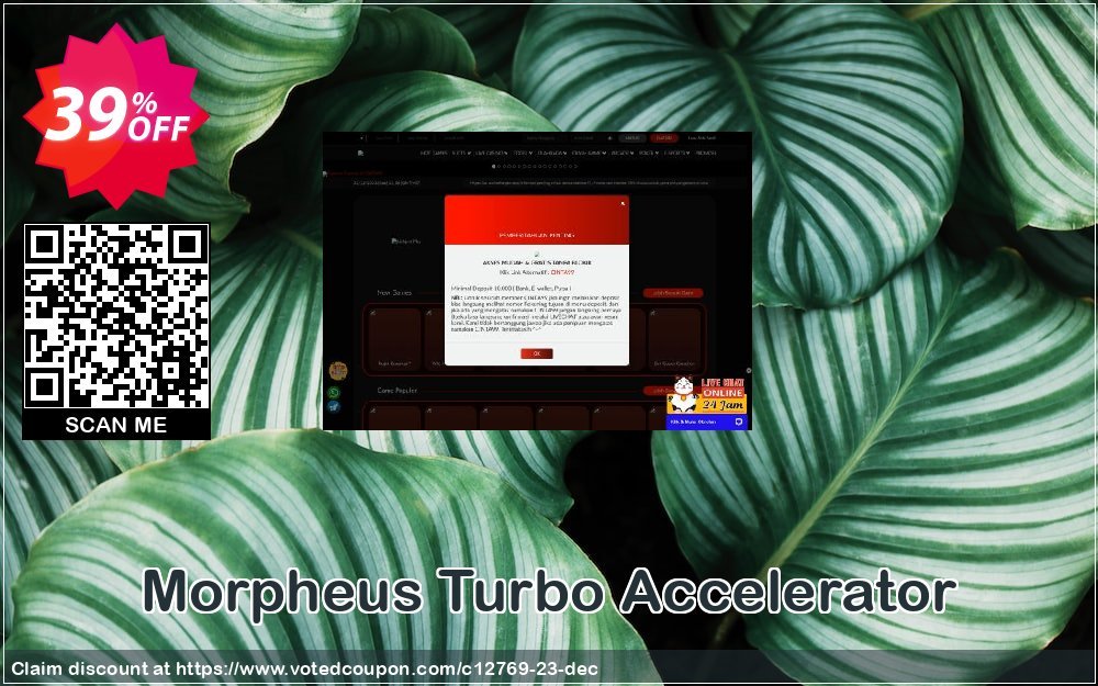 Morpheus Turbo Accelerator Coupon, discount 35% discount to any of our products. Promotion: 35% discount for any of our products