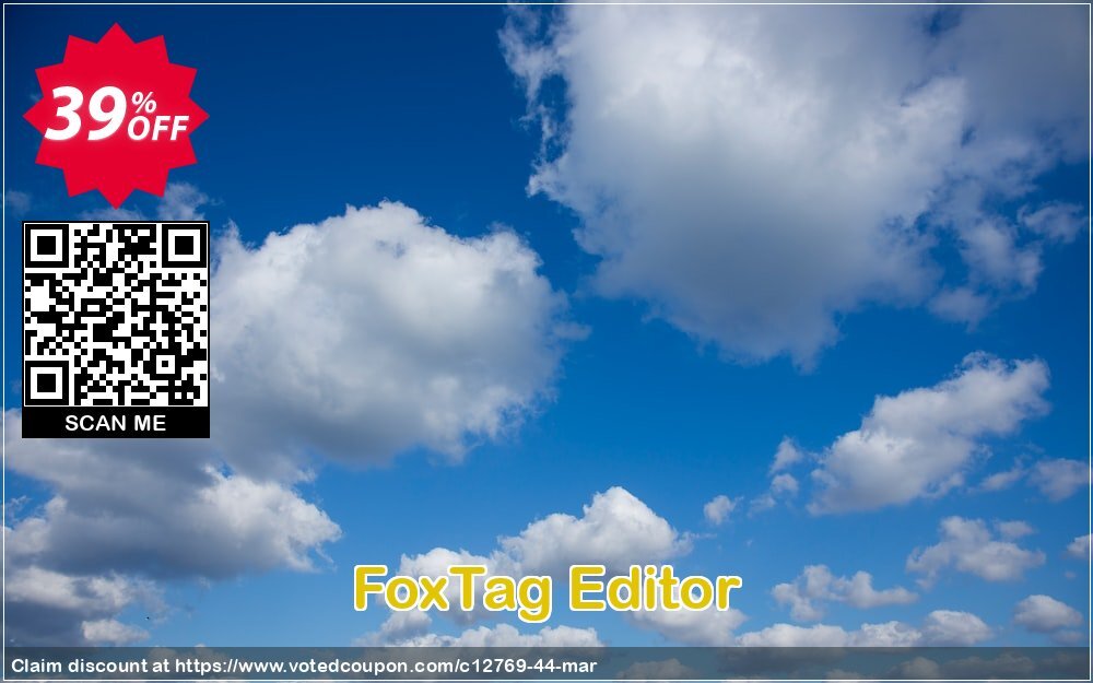 FoxTag Editor Coupon, discount 35% discount to any of our products. Promotion: 35% discount for any of our products