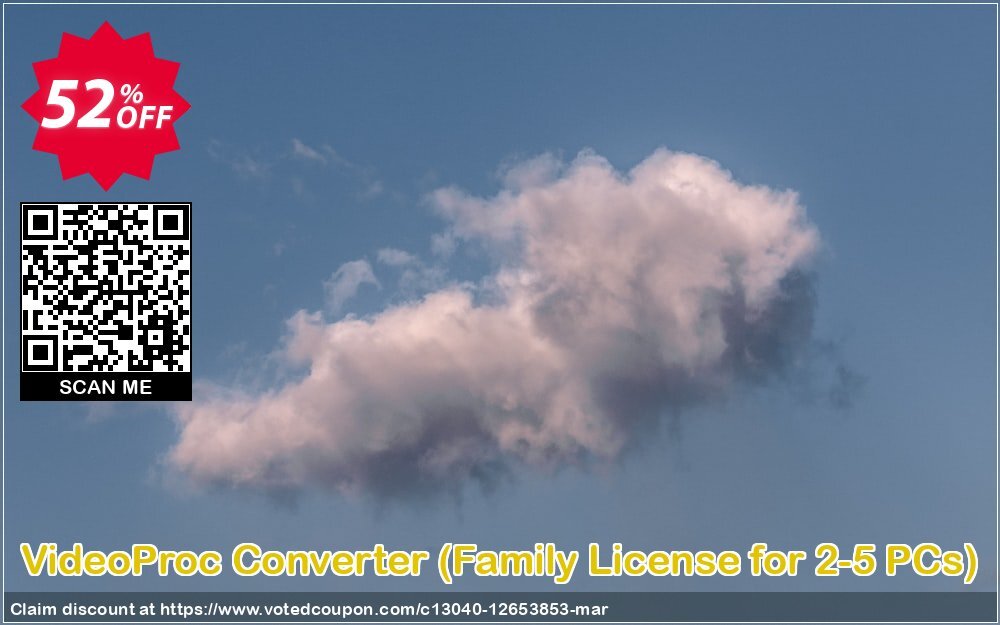 VideoProc Converter, Family Plan for 2-5 PCs  Coupon Code Apr 2024, 52% OFF - VotedCoupon