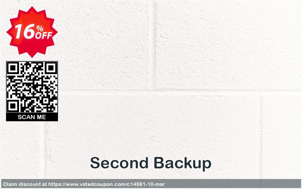 Second Backup Coupon Code Apr 2024, 16% OFF - VotedCoupon