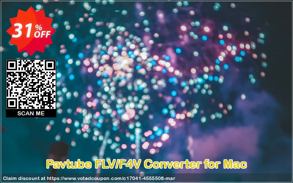 Pavtube FLV/F4V Converter for MAC Coupon, discount Pavtube FLV/F4V Converter for Mac super deals code 2024. Promotion: super deals code of Pavtube FLV/F4V Converter for Mac 2024