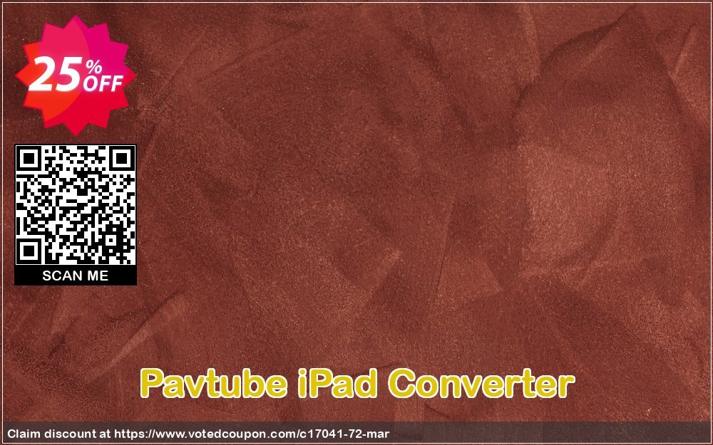 Pavtube iPad Converter Coupon, discount Pavtube Studio discount coupon (17041). Promotion: Pavtube Studio coupon codes (17041)