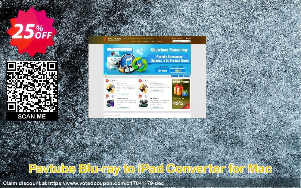 Pavtube Blu-ray to iPad Converter for MAC Coupon, discount Pavtube Studio discount coupon (17041). Promotion: Pavtube Studio coupon codes (17041)