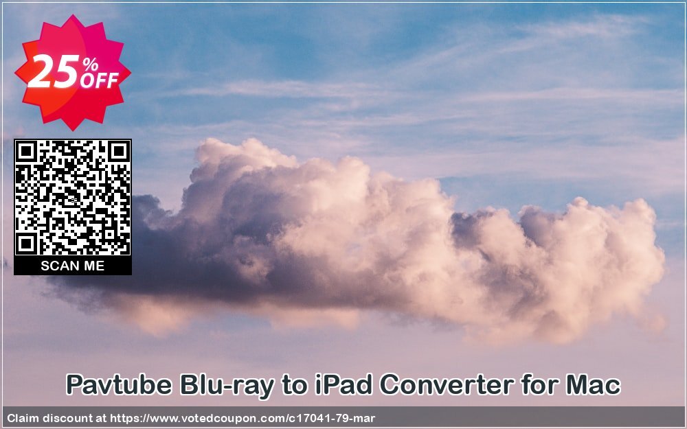 Pavtube Blu-ray to iPad Converter for MAC Coupon, discount Pavtube Studio discount coupon (17041). Promotion: Pavtube Studio coupon codes (17041)