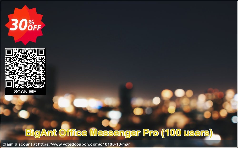 BigAnt Office Messenger Pro, 100 users  Coupon, discount up to 20 user license. Promotion: 