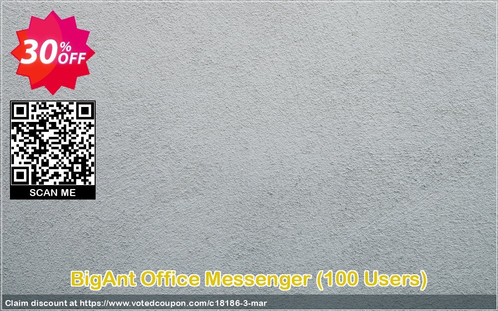 BigAnt Office Messenger, 100 Users  Coupon, discount up to 20 user license. Promotion: 