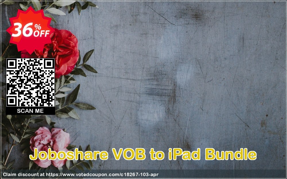 Joboshare VOB to iPad Bundle Coupon Code Apr 2024, 36% OFF - VotedCoupon