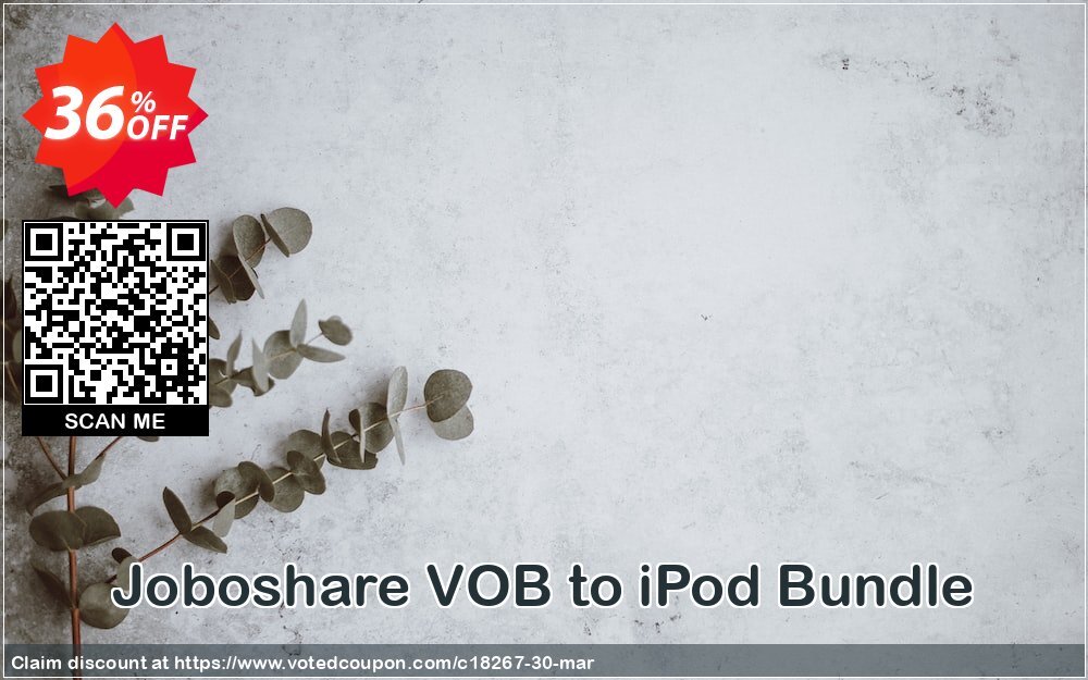 Joboshare VOB to iPod Bundle Coupon Code May 2024, 36% OFF - VotedCoupon