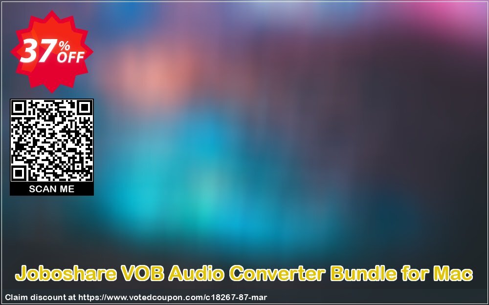 Joboshare VOB Audio Converter Bundle for MAC Coupon Code Apr 2024, 37% OFF - VotedCoupon