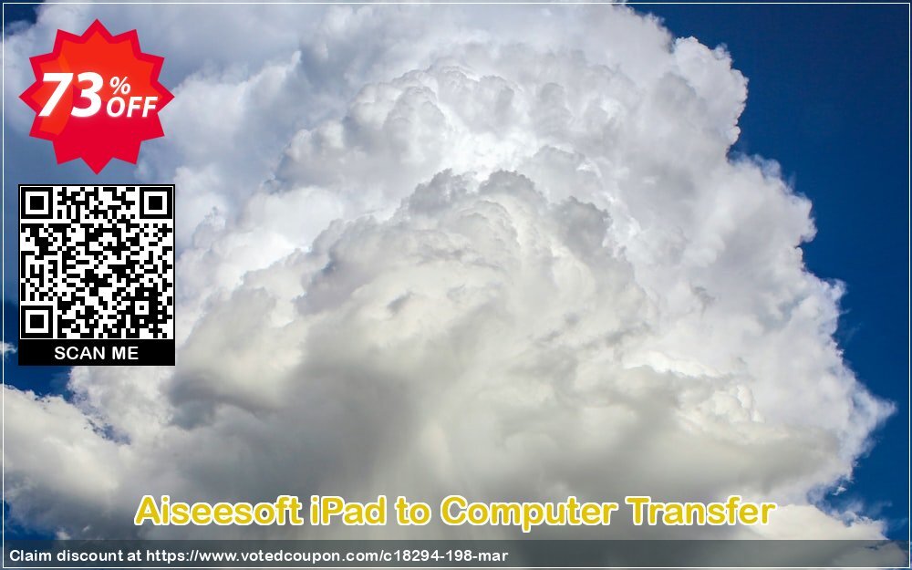 Aiseesoft iPad to Computer Transfer Coupon, discount 40% Aiseesoft. Promotion: 