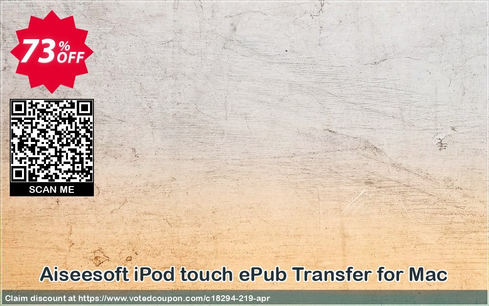 Aiseesoft iPod touch ePub Transfer for MAC Coupon, discount 40% Aiseesoft. Promotion: 