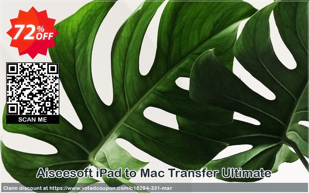 Aiseesoft iPad to MAC Transfer Ultimate Coupon Code Apr 2024, 72% OFF - VotedCoupon