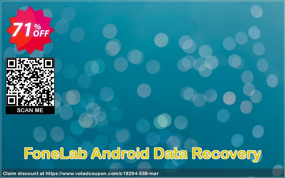 FoneLab Android Data Recovery Coupon, discount 50% Aiseesoft FoneLab for Android - Android Data Recovery. Promotion: 