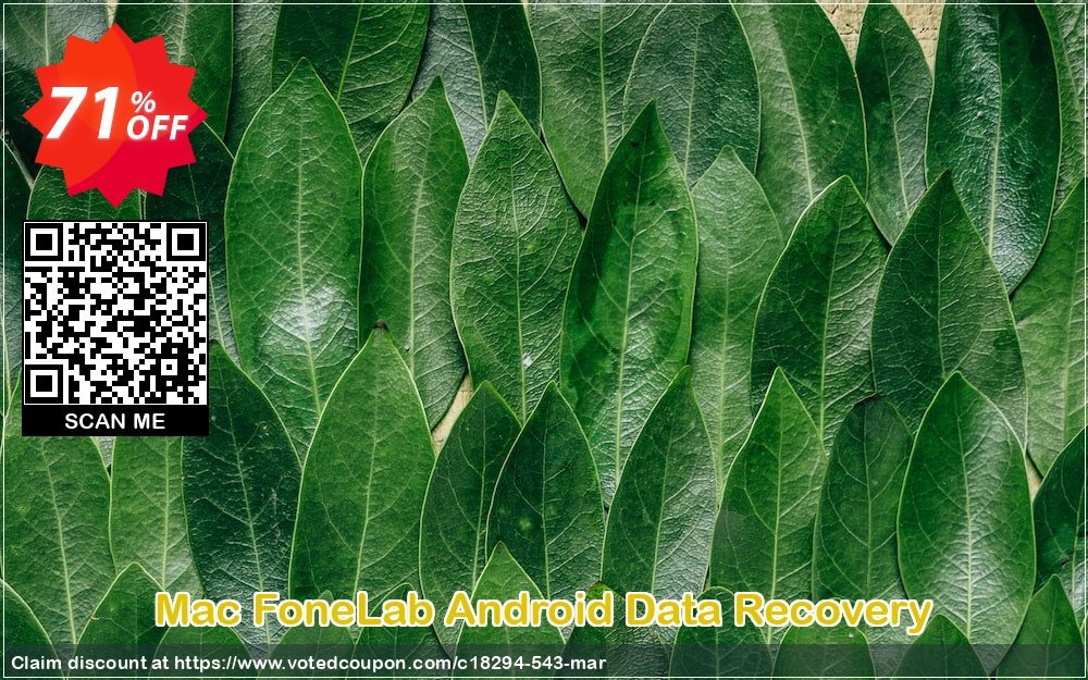 MAC FoneLab Android Data Recovery Coupon, discount 50% Aiseesoft. Promotion: 