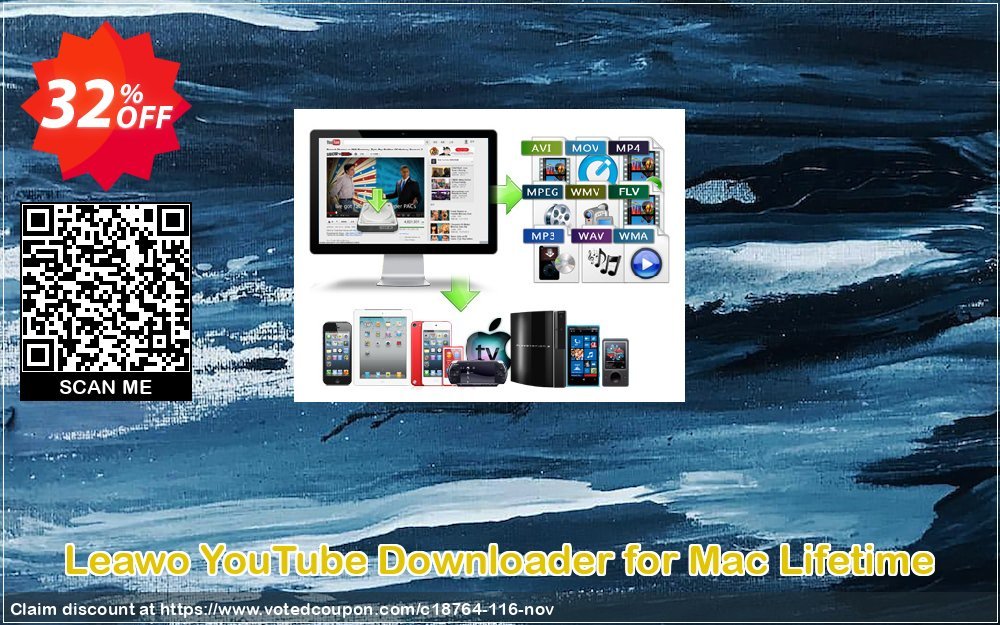Leawo YouTube Downloader for MAC Lifetime Coupon Code Apr 2024, 32% OFF - VotedCoupon