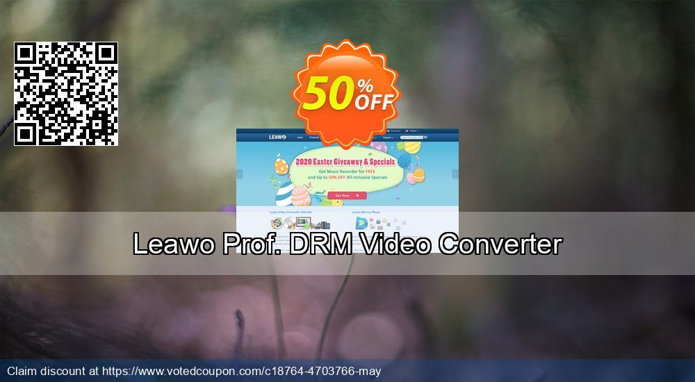 Get 100% OFF Leawo Prof. DRM Video Converter offering sales