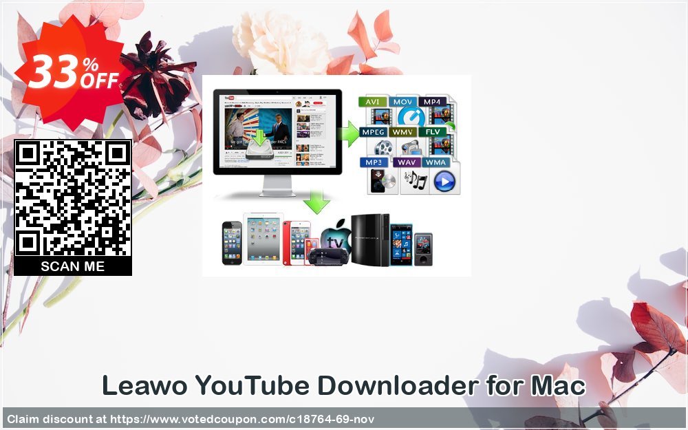 Leawo YouTube Downloader for MAC Coupon Code Apr 2024, 33% OFF - VotedCoupon