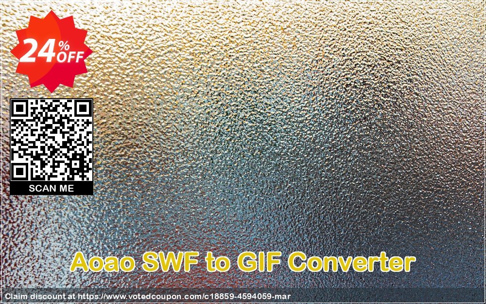 Aoao SWF to GIF Converter Coupon, discount Aoao SWF to GIF Converter special promo code 2024. Promotion: special promo code of Aoao SWF to GIF Converter 2024