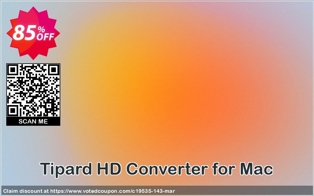 Tipard HD Converter for MAC Coupon, discount Tipard HD Converter for Mac exclusive offer code 2024. Promotion: 50OFF Tipard