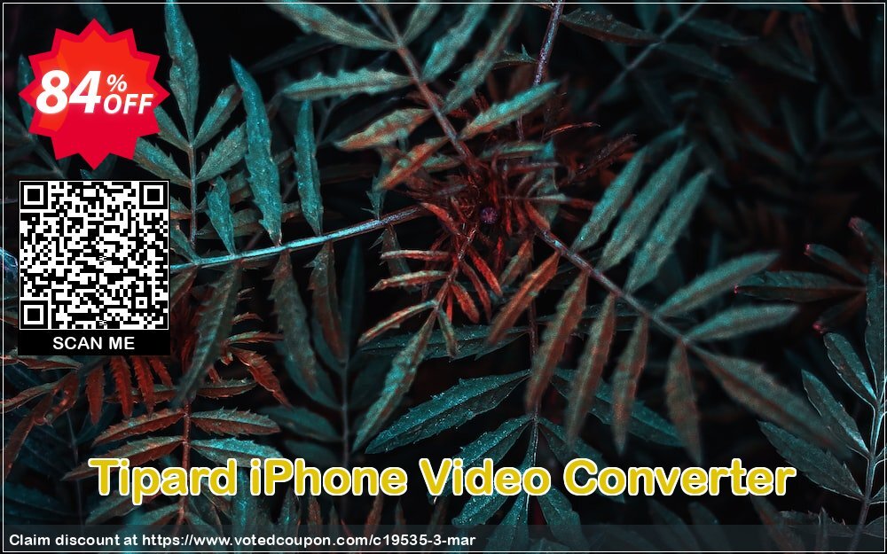 Tipard iPhone Video Converter Coupon, discount 50OFF Tipard. Promotion: 50OFF Tipard