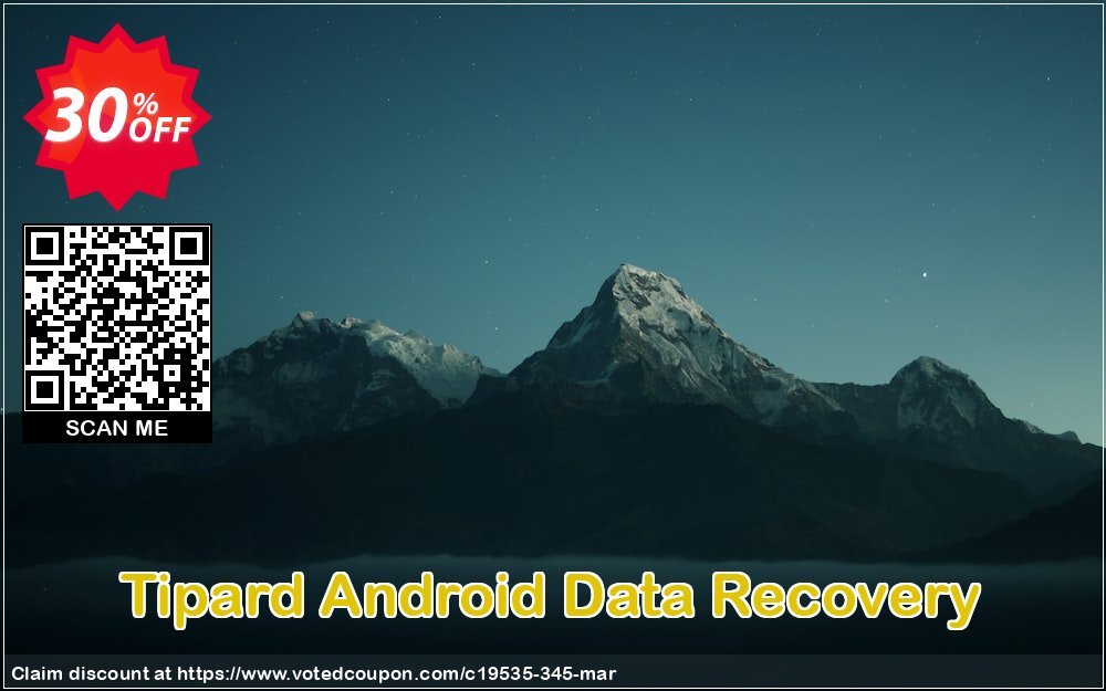 Tipard Android Data Recovery Coupon Code Apr 2024, 30% OFF - VotedCoupon